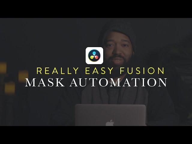 Davinci Resolve Tutorial - Using Fusion To Easily Create And Automate Masks