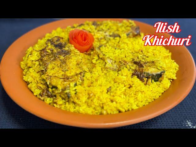 Ilish Khichuri | Bangladeshi Authentic Ilish Khichuri Recipe | Hilsha Fish Khichuri | Lost Recipe