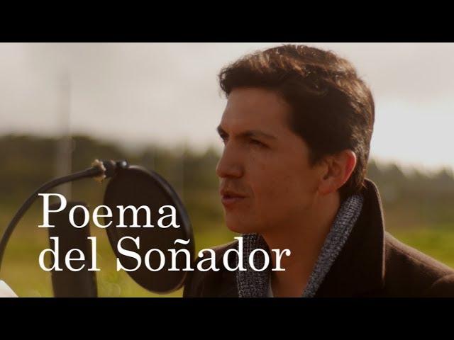 "Poema del Soñador" - Camilo Ponce C. (Poema Recitado)