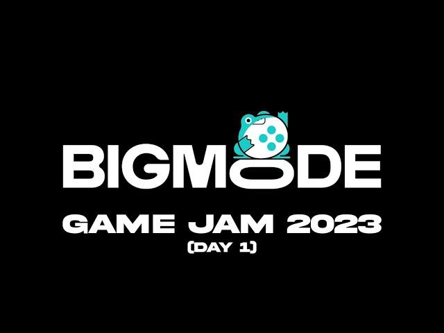 Dunkey Streams Day 1 of Bigmode Game Jam 2023