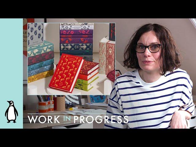 The Designer Behind Penguin's Clothbound Classics | Work In Progress with Coralie Bickford-Smith