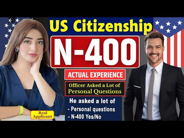 NEW! US Citizenship Interview (Actual Case) 2024 Questions & Answers Practice | N-400 Naturalization