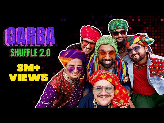 Garba Shuffle 2.0 | Gujarati Garba Mash-Up | @musicwaala | The Comedy Factory