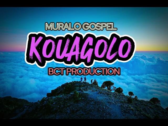 KOUAGOLO - by MURALO [PRODUCED BY VENFORD] BCT PRODUCTION