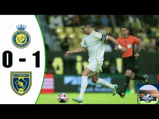 Al Nassr vs Al Taawoun 0-1 - All Goals And Highlights - 2024