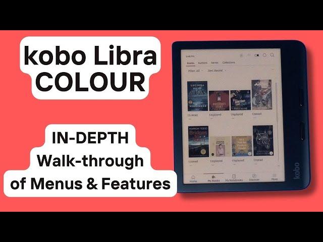 Kobo Libra Colour In-Depth Walkthrough Menus and Interface