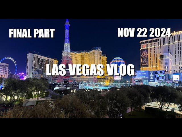 Las Vegas Vlog | Part Seven | November 22 2024 | We're coming home with some money boys!