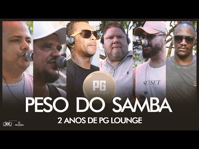 Peso do Samba no Aniversário de 2 Anos do PG Lounge ao vivo na Cidade de Deus - RJ