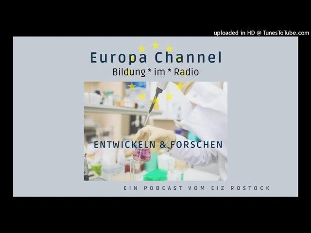 Europa Channel LIVE "entwickeln & forschen" - Zukunftsprojekte der EU in MV