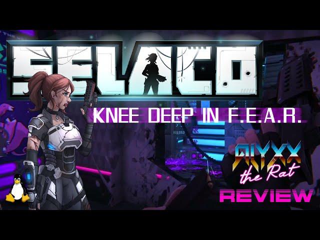 Selaco - Knee Deep In F.E.A.R.