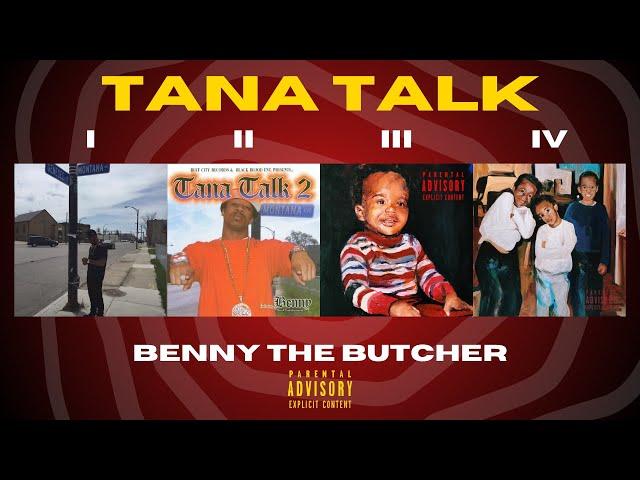 Benny The Butcher - T̲an̲a T̲al̲k 1,2,3,4 (Full Albums Compilation)