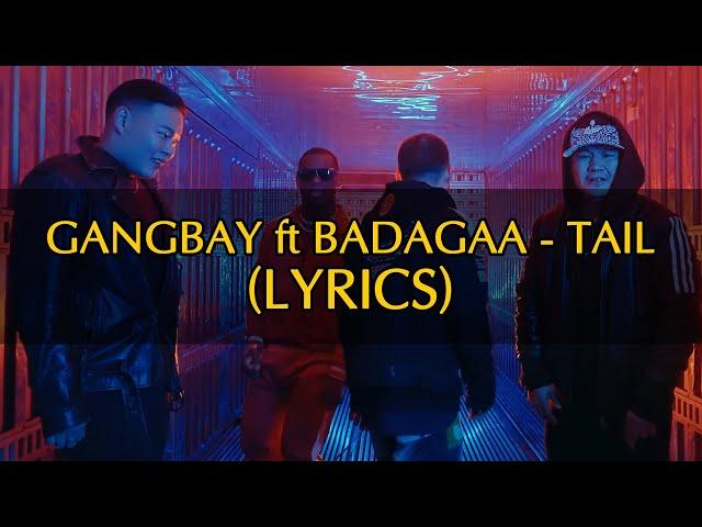 Gangbay Tail (LYRICS)