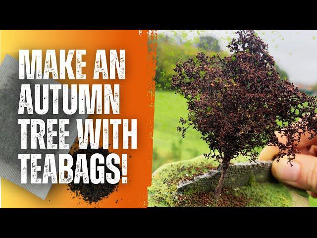 How to turn TEABAGS into model tree leaves!