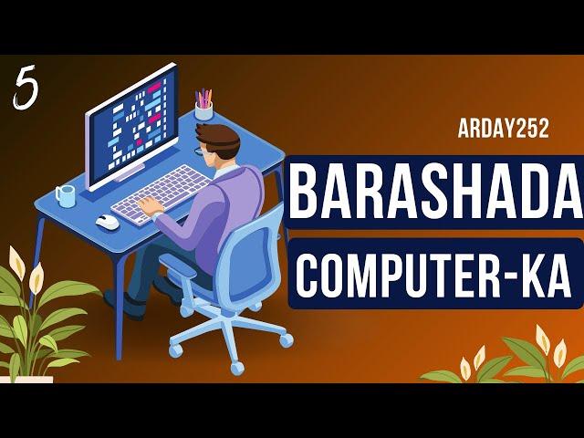 Barashada Computer-ka Casharkii 5aad