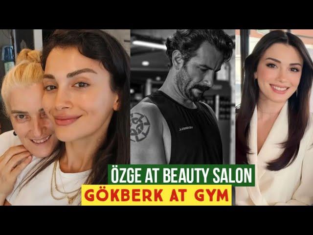 Özge yagiz at Beauty Salon !Gökberk demirci at Gym