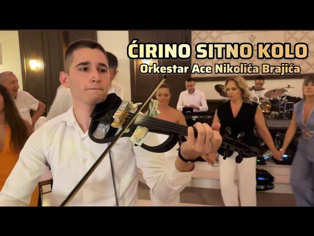 ĆIRINO SITNO KOLO / ORKESTAR ACE NIKOLICA BRAJICA I MILAN STRASNI