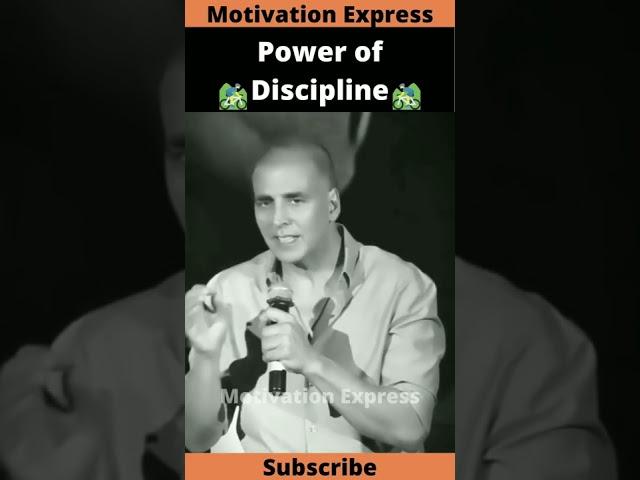 Power of Discipline by Akshay Kumar | #shorts | #ytshorts | #motivation | #status | #akshaykumar