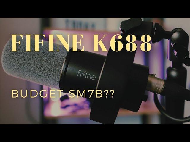 Best Budget SM7B Microphone? — Fifine K688