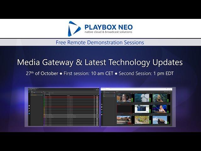 PlayBox Neo Webinar 11▶️ Media Gateway & Latest Technology Updates