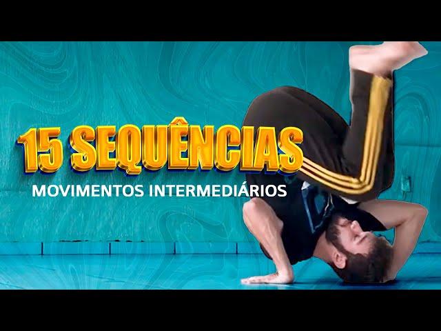 15 sequências de movimentos intermediários - Pitoco Capoeira