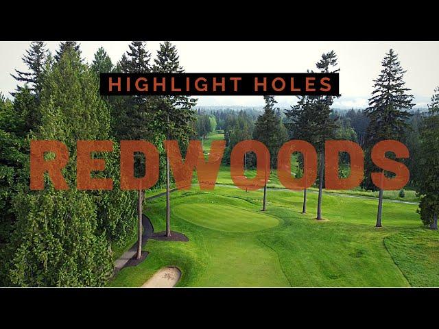 Highlight Holes: Redwoods Golf Course