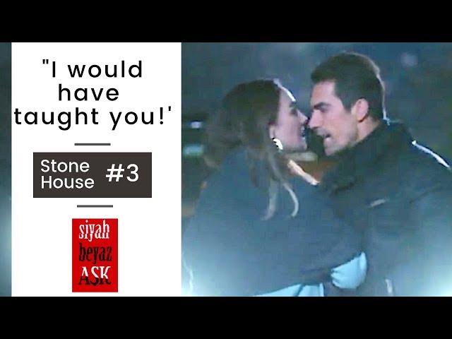 Siyah Beyaz Ask  Ep 17  Stone House Part III  "I would have taught you!"  English