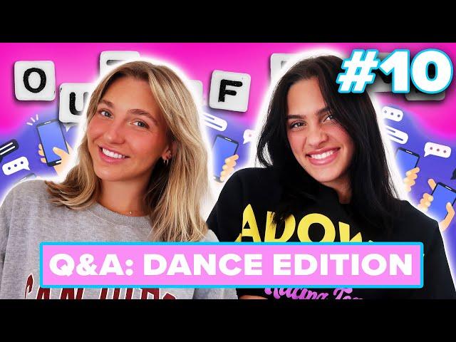 Text Us Questions: Q&A Dance Edition | Brynn Rumfallo & Kelsey Millar | Out of Line ep. 10