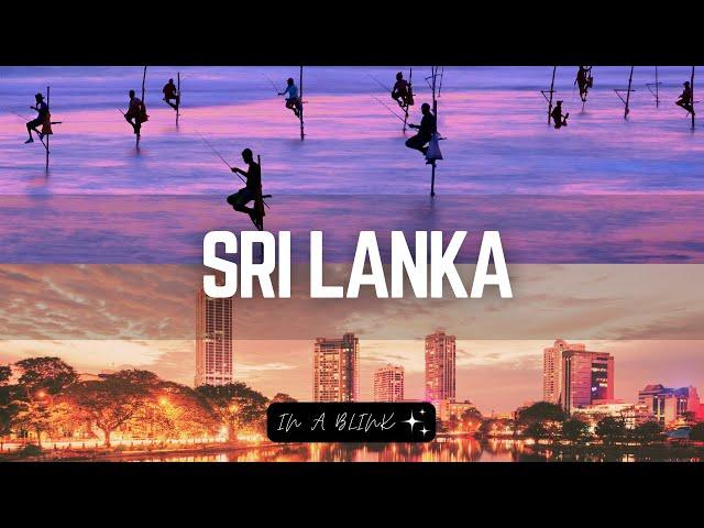 Sri Lanka | In a blink | Beautiful Places