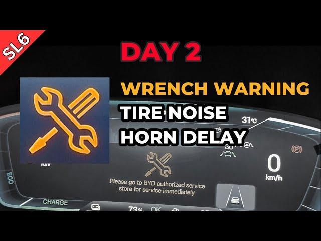 SL6: Day 2 - Wrench Warning, Tire Noise, Horn Delay