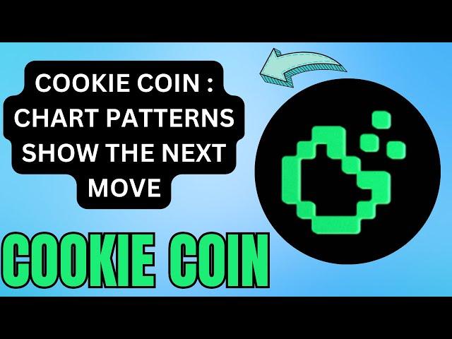 COOKIE COIN CHART ANALYSIS: PRICE TARGETS FOR THE NEXT MOVE!