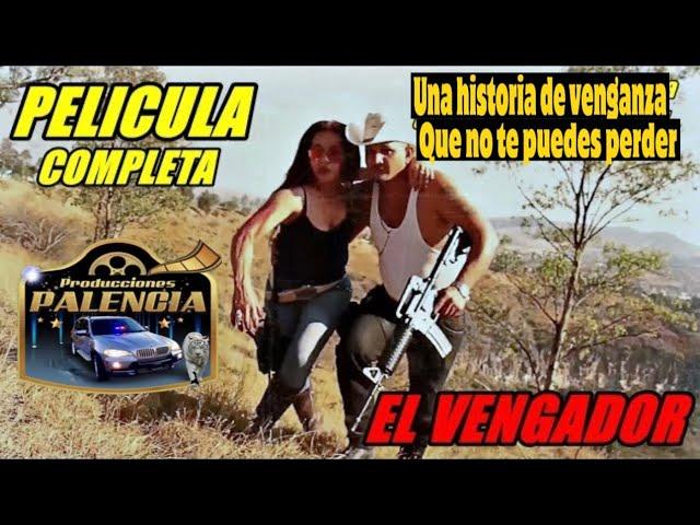 El Vengador Película Completa en Español