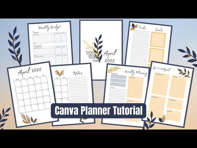 April 2022 CANVA Planner Tutorial ~ Designing a Printable Planner on Canva