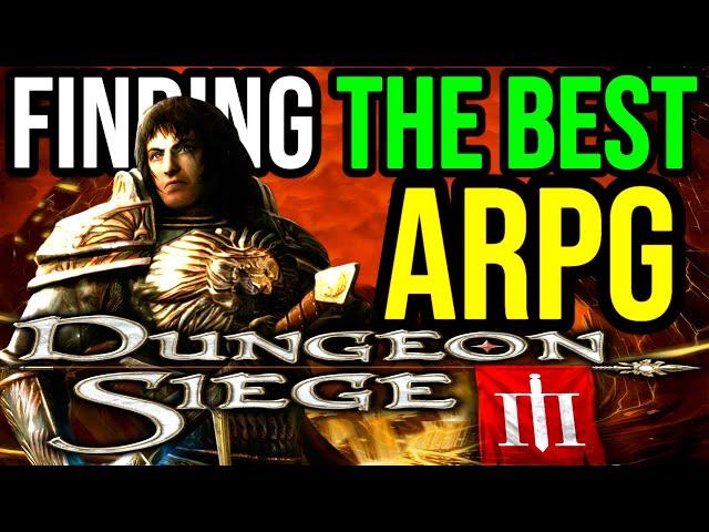 Finding the Best ARPG Ever Made: Dungeon Siege 3