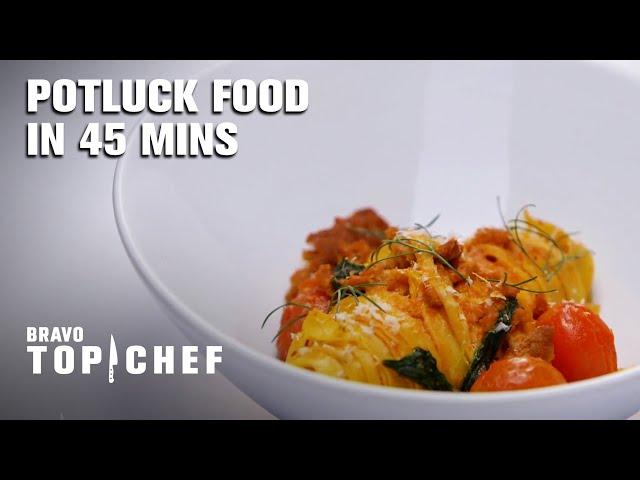 Potluck Dishes in Under 45 Minutes | Top Chef: Colorado