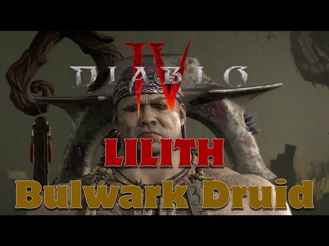 Lilith Bulwark Druid