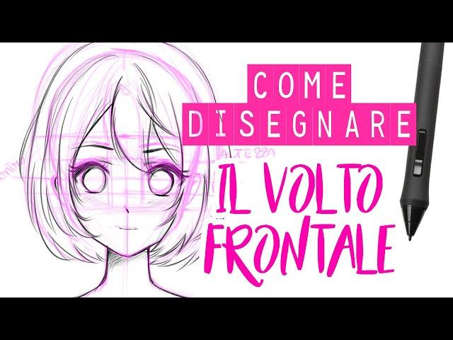 Come disegnare un volto manga - Disegnare un volto frontale femminile