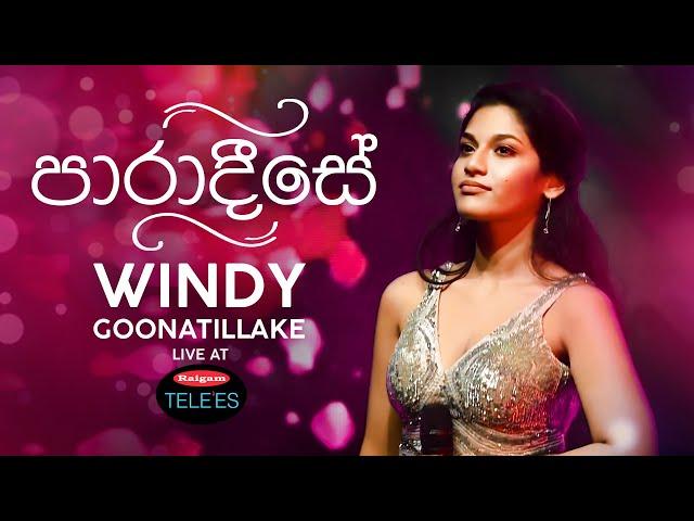 Windy - Paradeese (පාරාදීසේ) Live at the RAIGAM Tele'es 2019