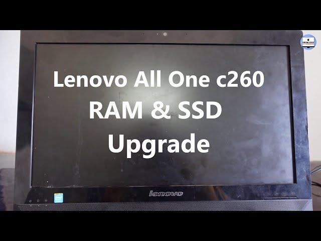 Lenovo All In One Pc Upgrade  RAM & SSD |  lenovoC260 All One PC