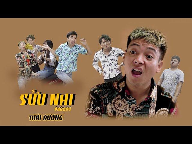 Phim ca nhạc | SỬU NHI | Thái Dương , Chung Tũnn , Duy AV | Parody Nhạc chế Tết