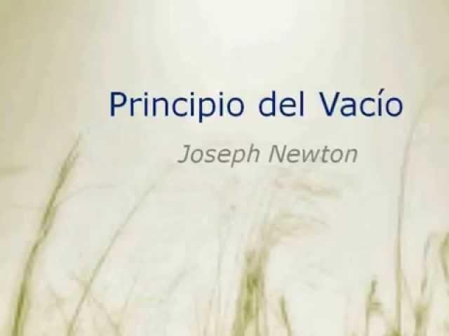 El Principio del Vacío... Joseph Newton