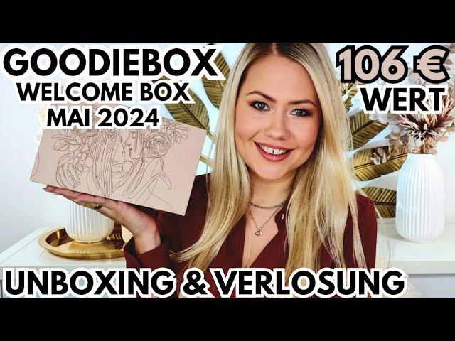 GOODIEBOX MAI 2024 WELCOME BOX | UNBOXING & VERLOSUNG