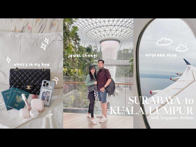 SURABAYA - KUALA LUMPUR | What's in my bag + Singapore Airlines + Jewel Changi