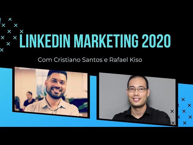 LinkedIn Marketing 2020