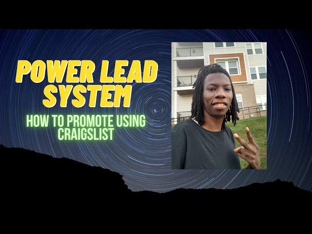 Power Lead System Review | How I Promote Using Craigslist