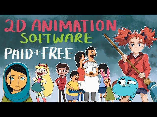 2D Animation Software (PAID AND FREE)