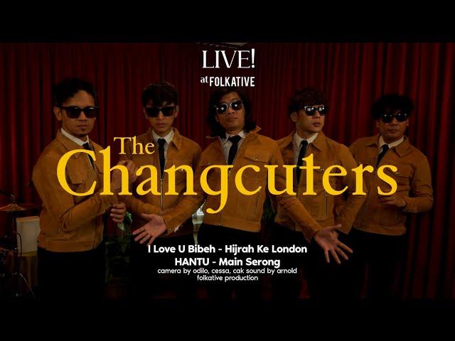 The Changcuters Session | Live! at Folkative