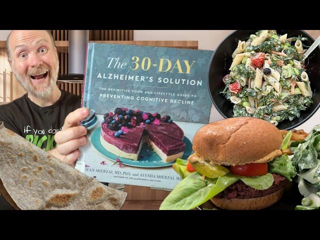 The 30 Day Alzheimer’s Solution Review: What I Eat in a Week | Dean Sherzai, Ayesha Sherzai | WFPB