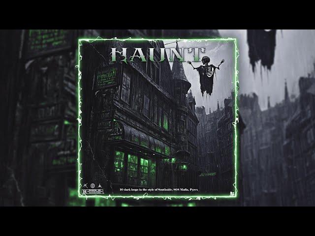 [FREE] LOOP KIT/SAMPLE PACK - "HAUNT" | (Southside, 808 Mafia, Pyrex)