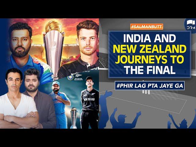 India & New Zealand Journeys to the Final | #PhirLagPtaJayeGa | Salman Butt | SS1A