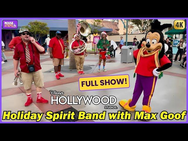 Holiday Spirit Band with Max Goof - Full Performance at Disney’s Hollywood Studios 2024 Disney World